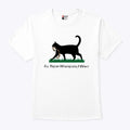 Cat I’ll Tread Wherever I Want T Shirt