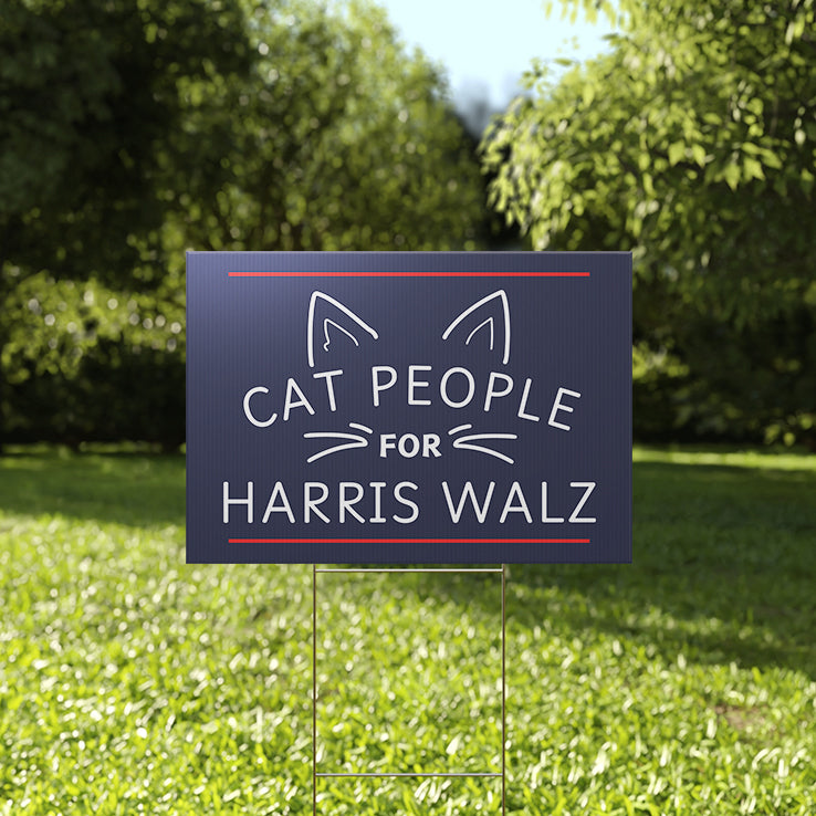 Cat People For Harris Walz 2024 Yard Sign