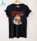 Cat the Desperado Club so fun it hurts shirt