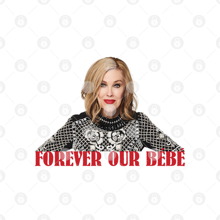 Catherine O’Hara Forever Our Bebe Shirt