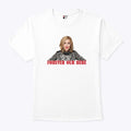 Catherine O’Hara Forever Our Bebe Shirt