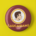 Caucasians Button