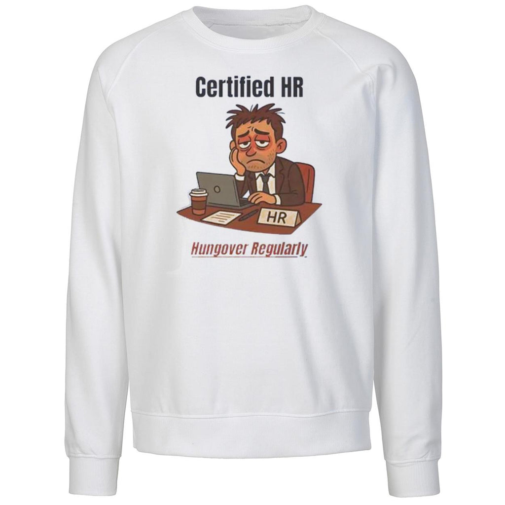 Certified HR Hungover Regularly Shirt