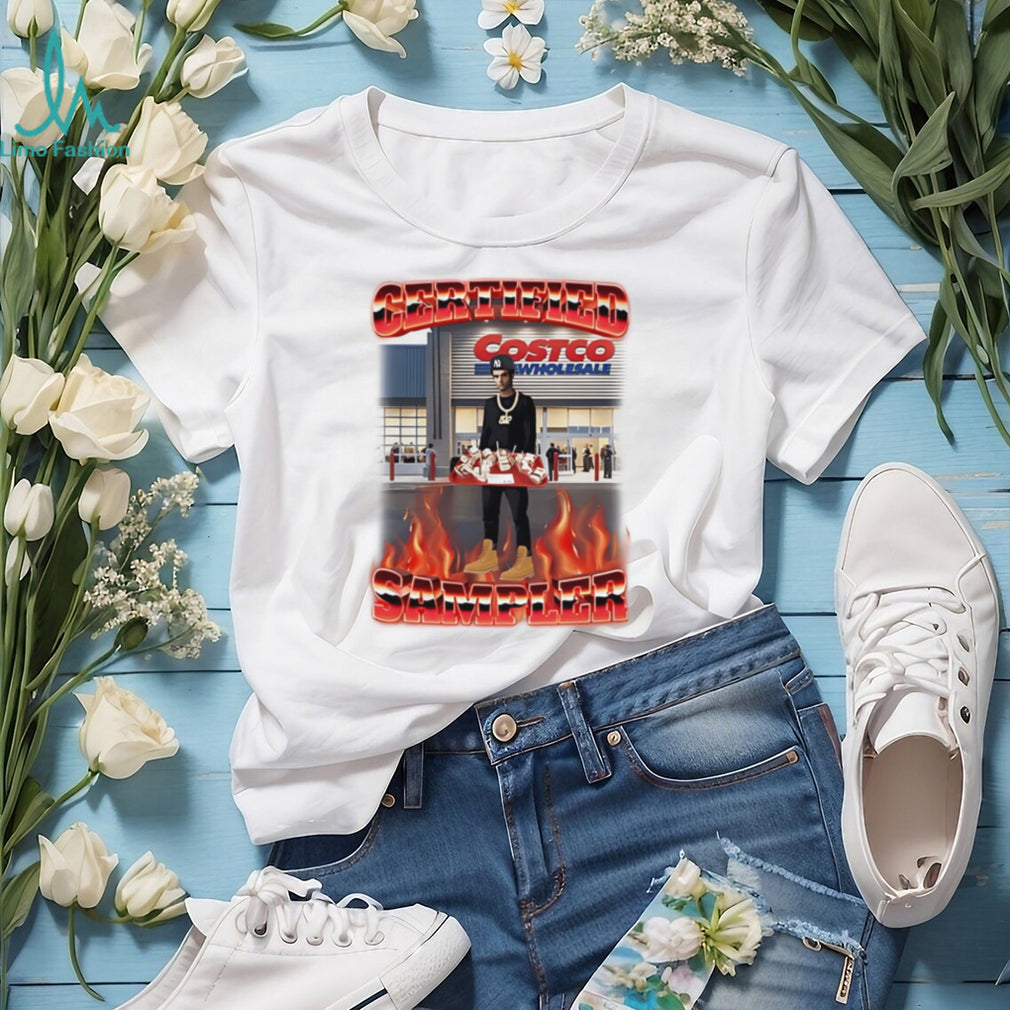 Certified sampler Costco funny graphic shirt