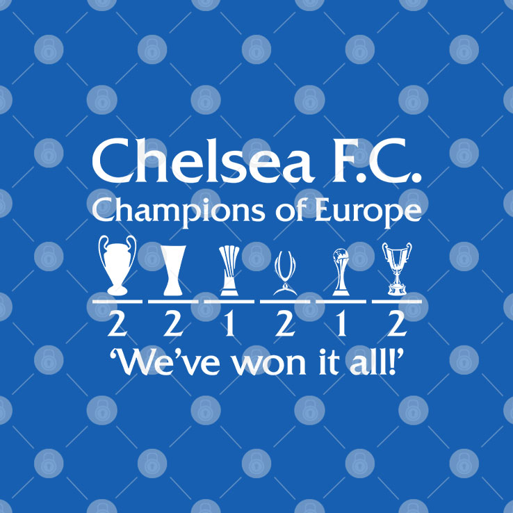 Chelsea FC Champions Of Europe We’ve Won It All T Shirt