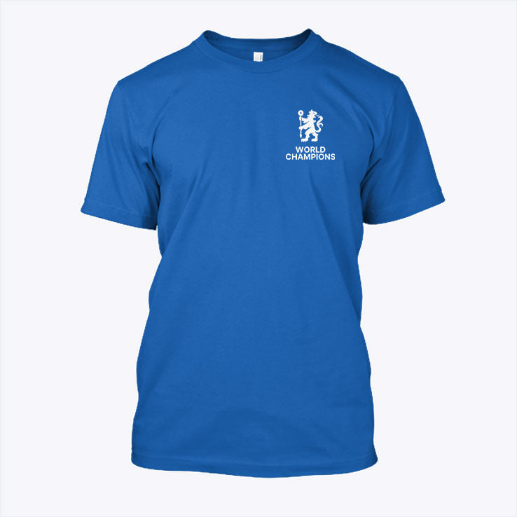 Chelsea First Europe Now The World Champions Shirt
