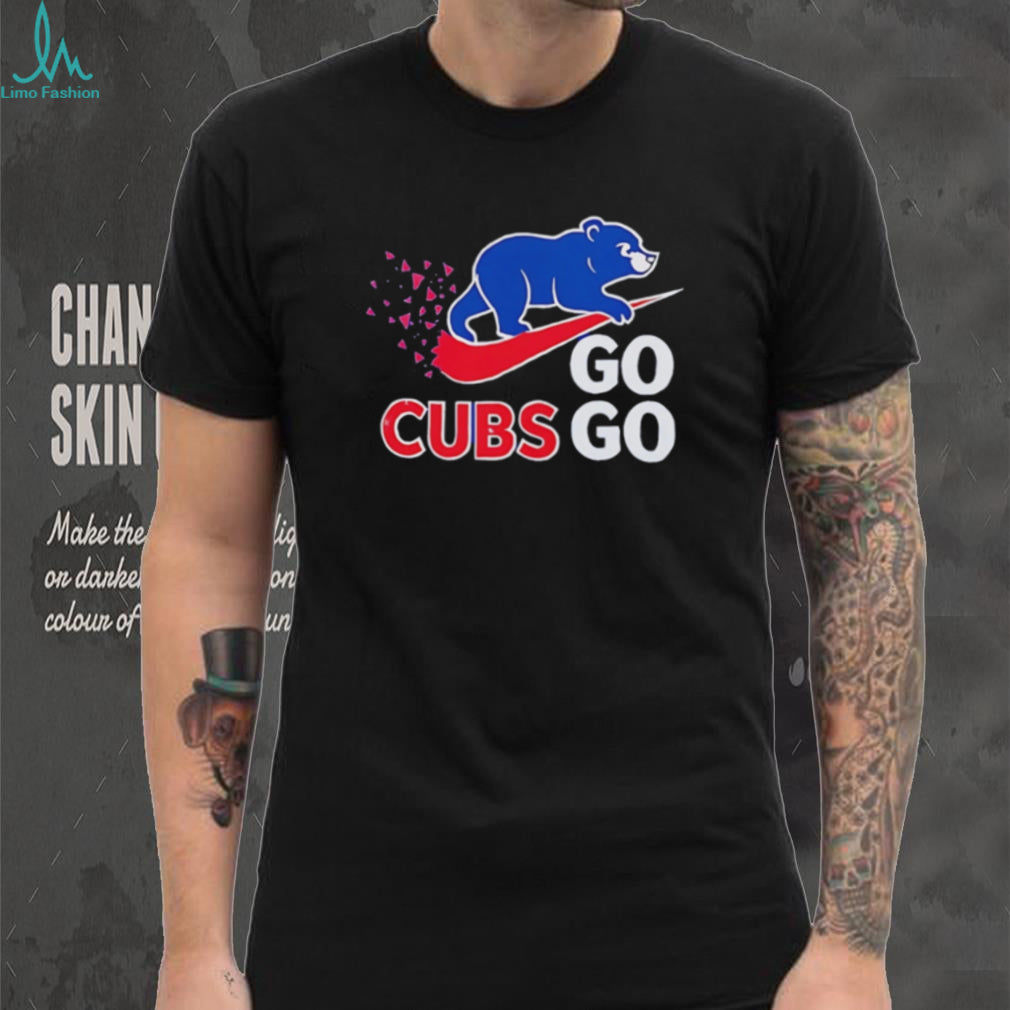 Chicago Cubs Go Go Go MLB Baseball shirt
