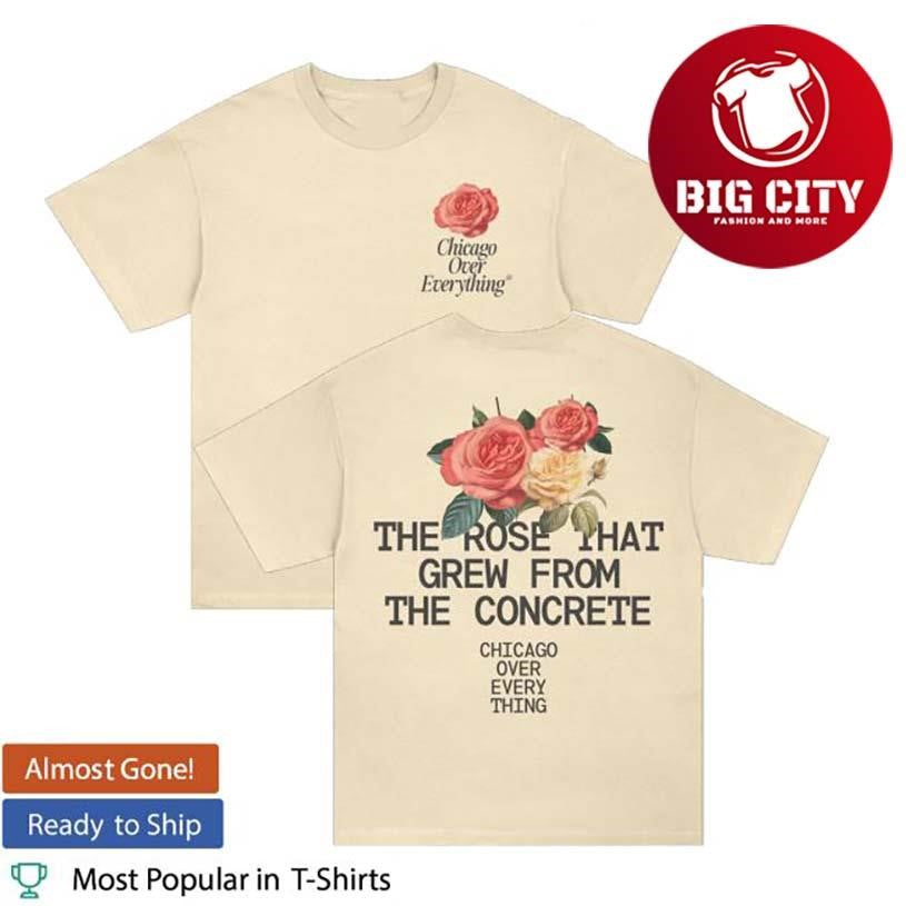 Chicago Over Everything Concrete Rose Two Sided Shirt