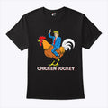Chicken Jockey Funny Trump T Shirt