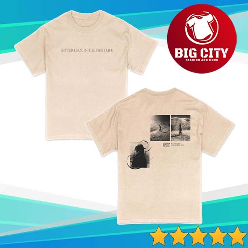 Chiiild Better Luck In The Next Life Two Sided Shirt