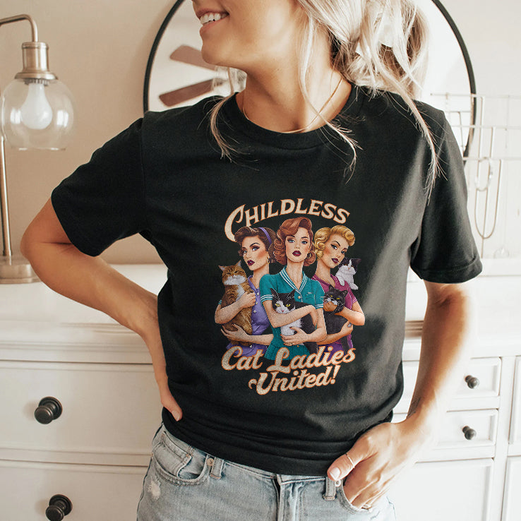 Childless Cat Ladies United Shirt