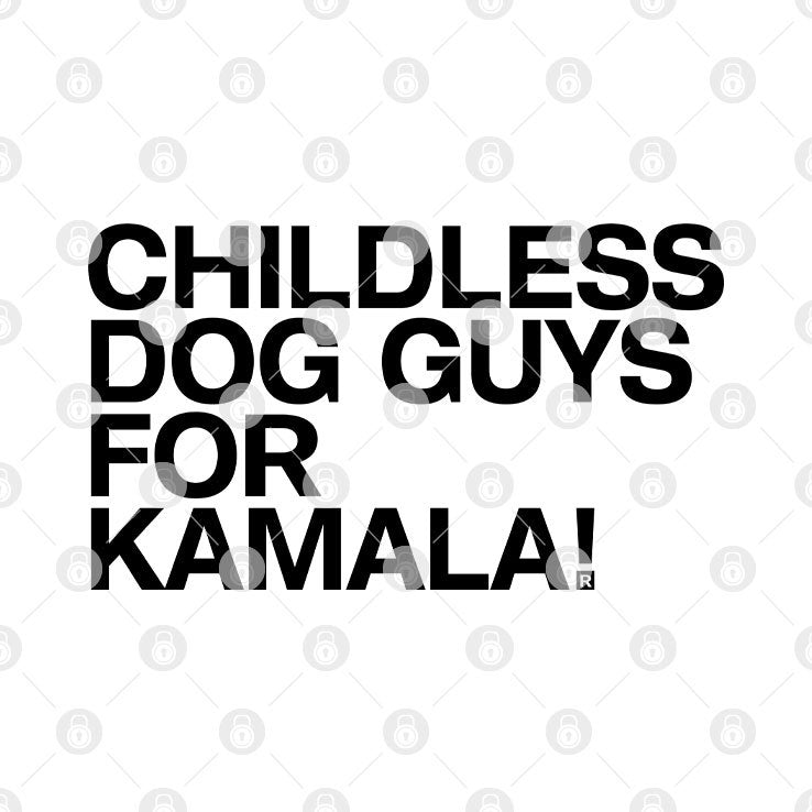 Childless Dog Guys For Kamala Harris 2024 T Shirt