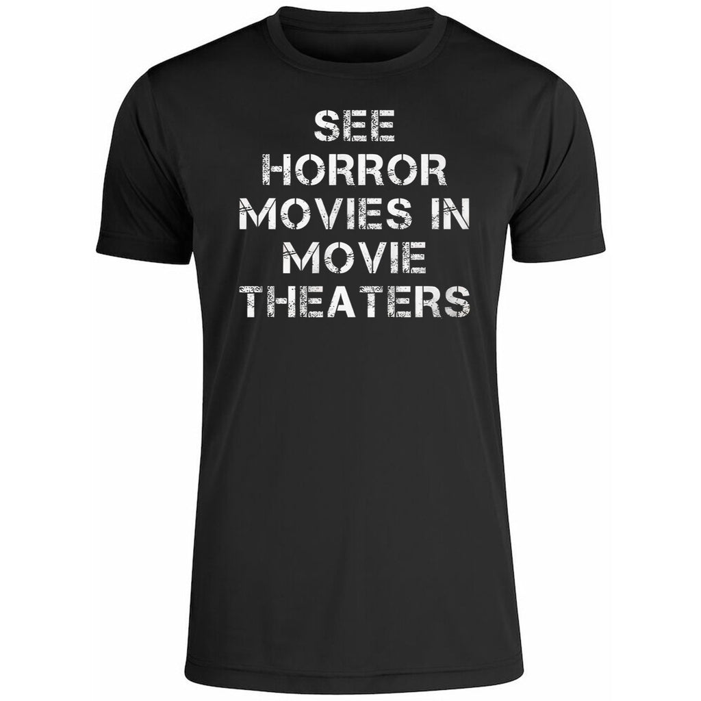 Chris Stuckmann See Horror Movies In Movie Theaters Shirt