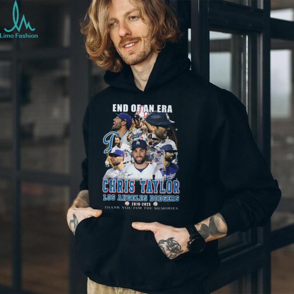 Chris Taylor Los Angeles Dodgers End Of An Era 2016 2025 Shirt