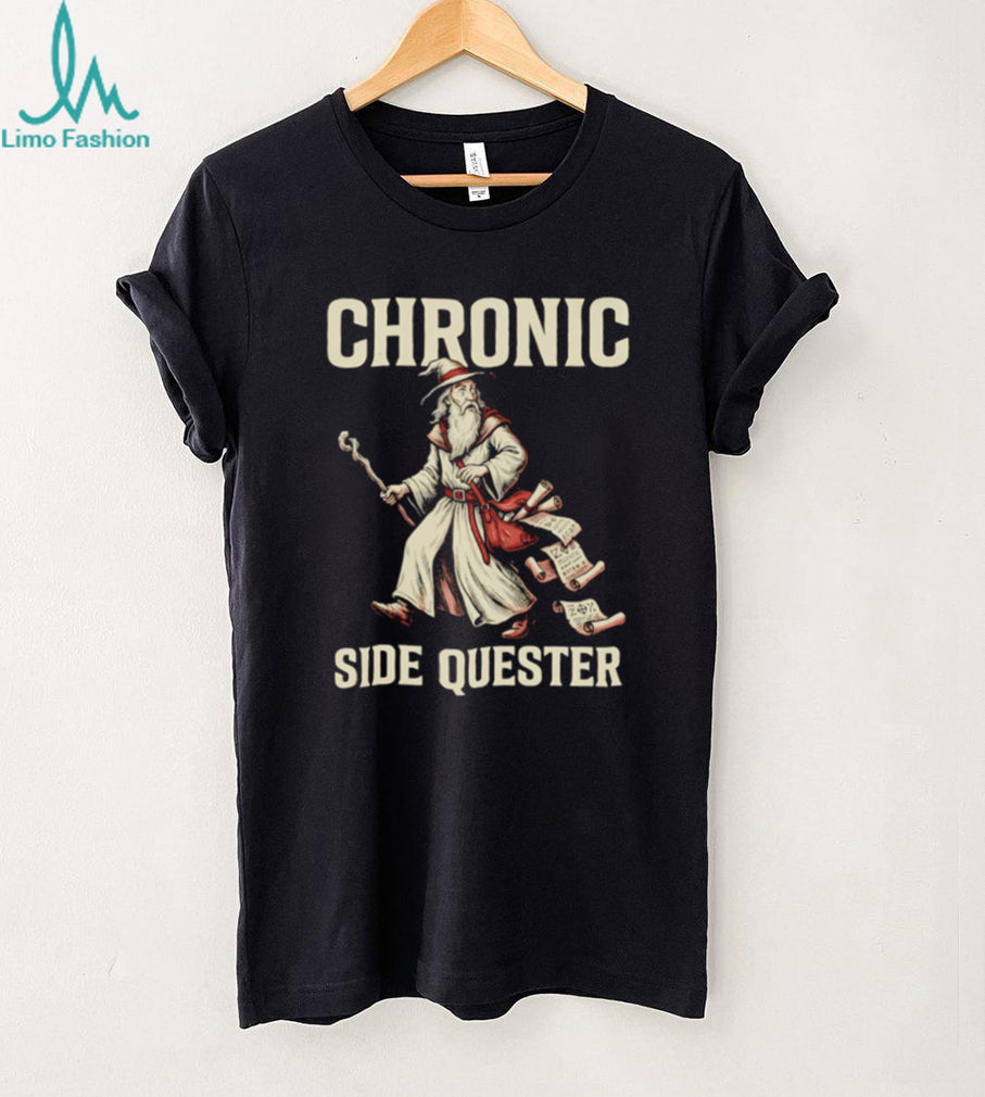 Chronic Side Quester Wizard Fantasy RPG Gaming Vintage Distressed Men Women Fans T Shirt