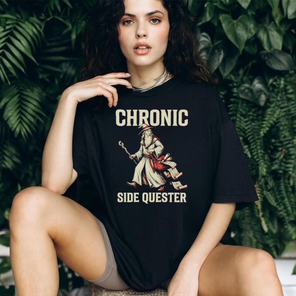 Chronic Side Quester Wizard Fantasy RPG Gaming Vintage Distressed Men Women Fans T Shirt