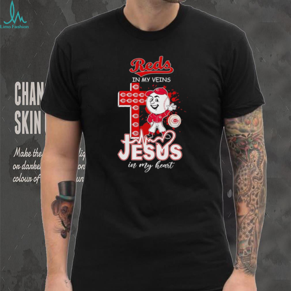 Cincinnati Reds In My Veins Jesus In My Heart Baseball Fan Religious T Shirt