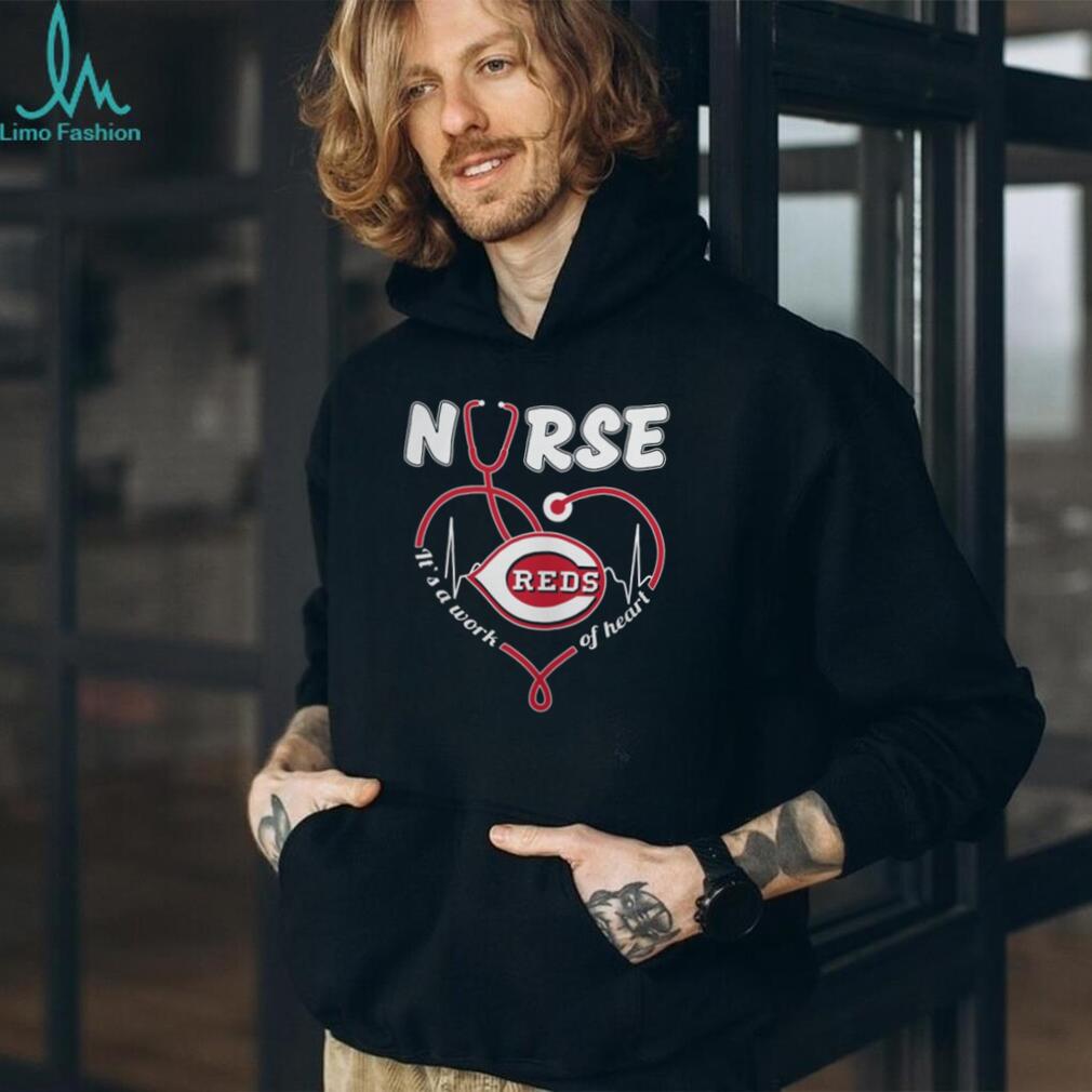 Cincinnati Reds Nurse “It’s A Work Of Heart” Stethoscope T Shirt