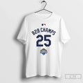 Classic Los Angeles Dodgers Back Back Champs 25 World Champions T-Shirts