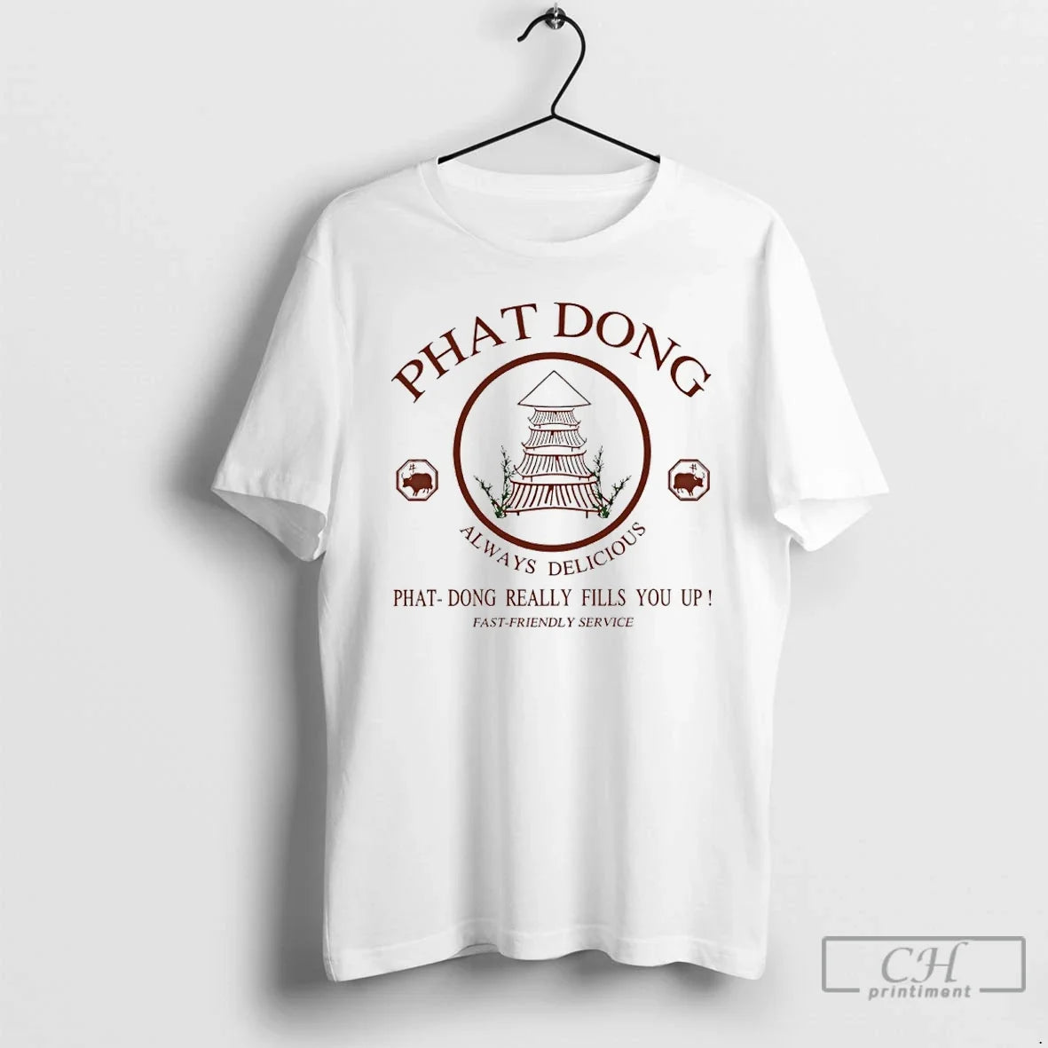 Classic Phat Dong Always Delicious Phat Dong Really Fills You Up T-Shirts