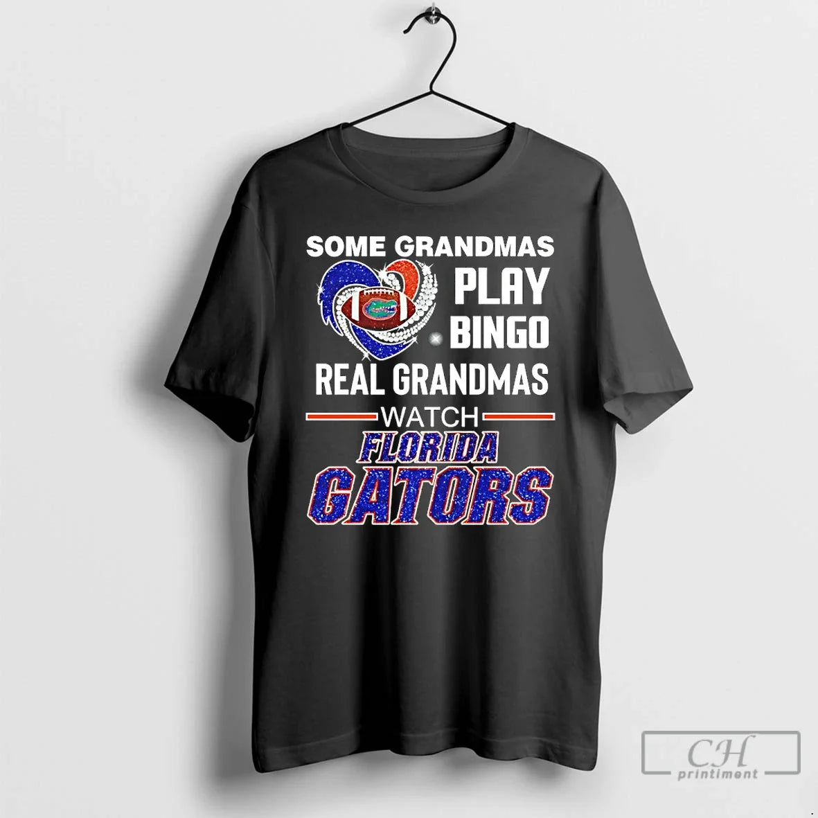 Classic Some Grandmas Play Bingo Real Grandmas Watch Florida Gators Diamond Heart T-Shirts