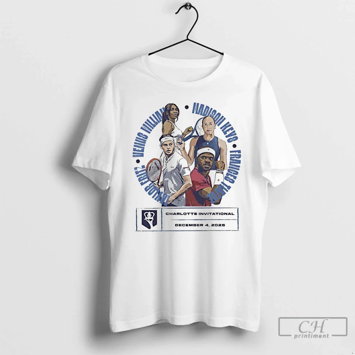 Classic Taylor Fritz Venus Williams Madison Keys Frances Tiafoe 2025 Charlotte Invitational T-Shirts