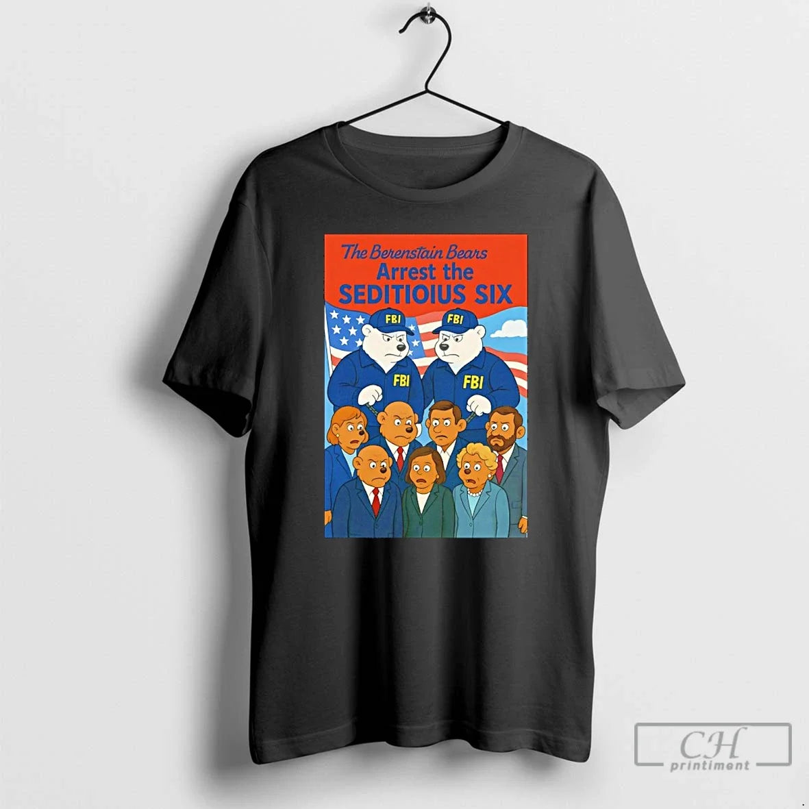 Classic Berenstain Bears Arrest Seditious Six T-Shirts