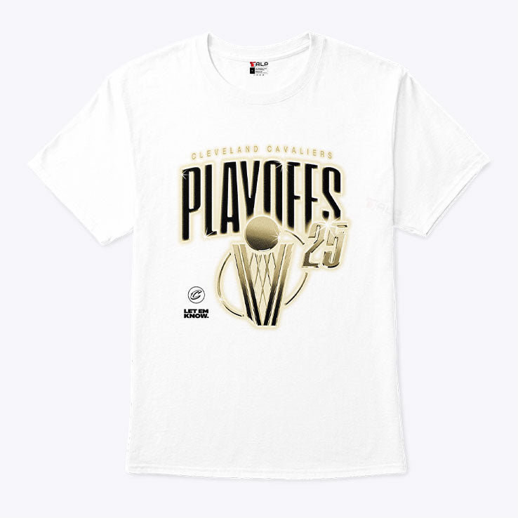 Cleveland Cavaliers Playoffs 2025 Let Em Know T Shirt