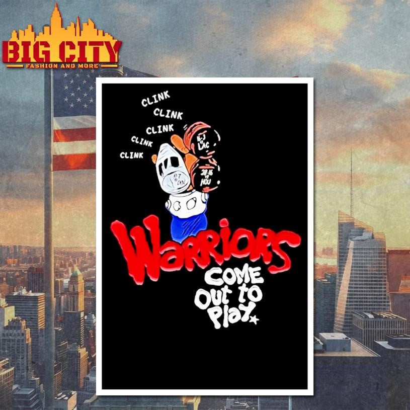 Clink Clink Clink Warriors Come Out To Play Shirt