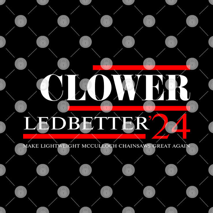 Clower Ledbetter 2024 Make Lightweight McCulloch Chainsaws Great Again Shirt