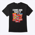 Come And Take It Food Dyes T Shirt