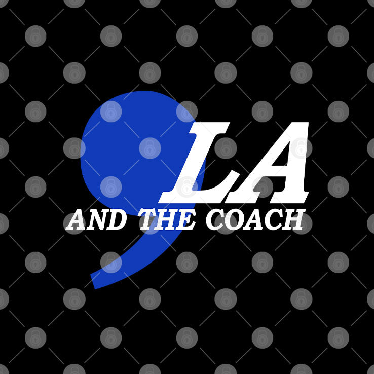 Comma La And The Coach Harris Walz Shirt