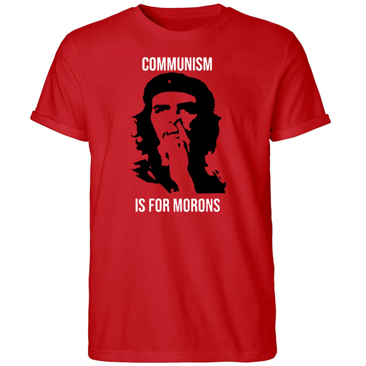 Communism Is For Morons 2025 Shirt