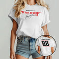 Connor Zilisch 88 It Hurts So Good 2.0 T Shirt