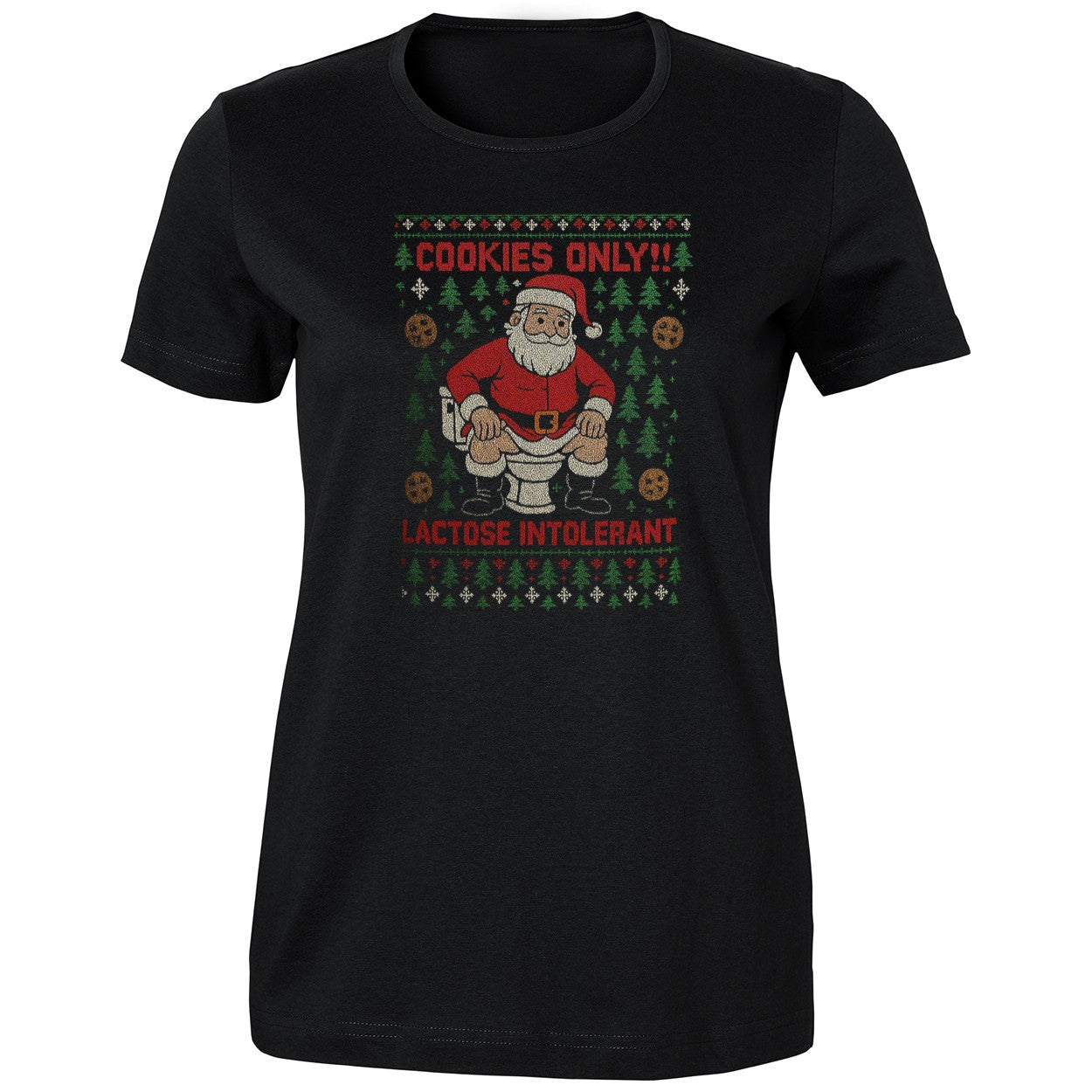 Cookies Only Lactose Intolerant Ugly Christmas Shirt