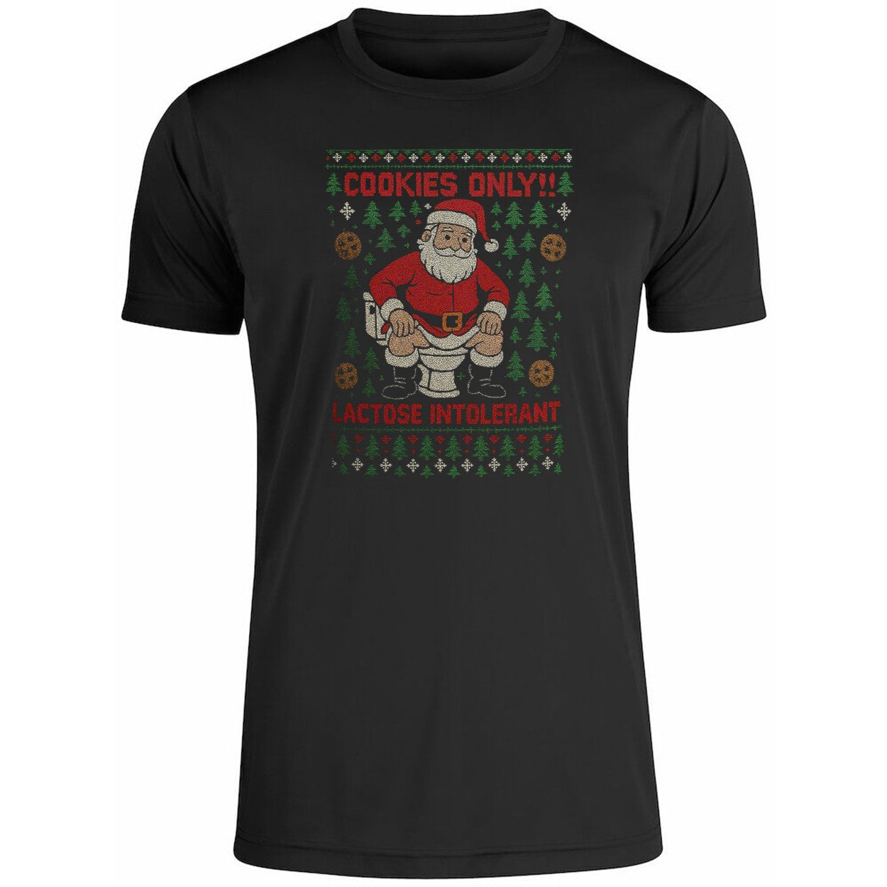 Cookies Only Lactose Intolerant Ugly Christmas Shirt