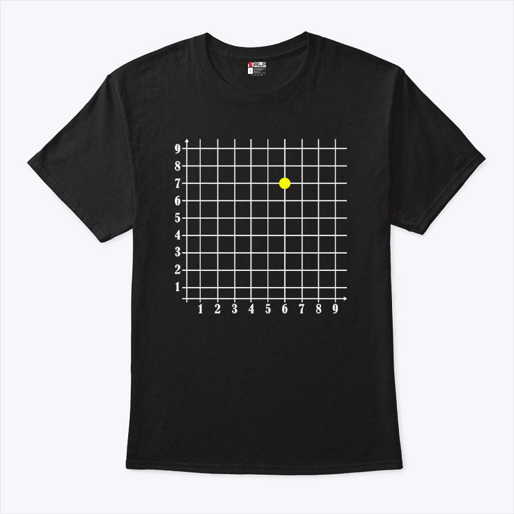 Coordinate (6,7) Funny Math Teacher Six Seven Meme Shirt