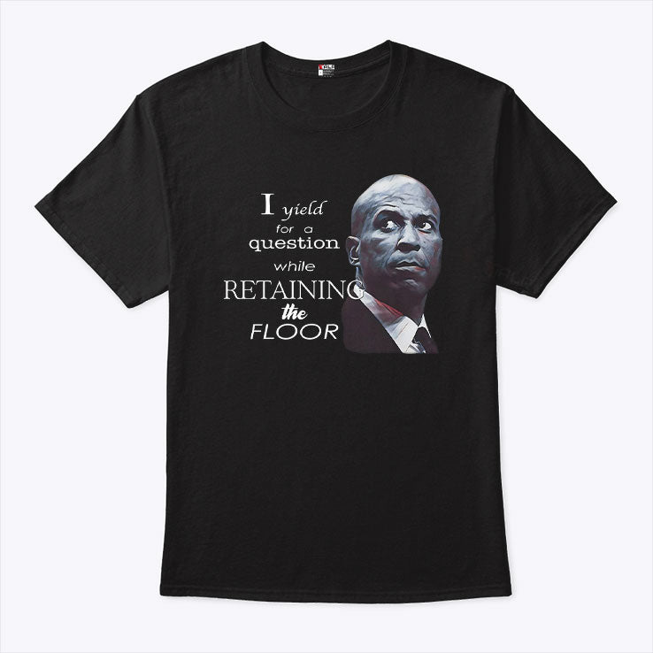 Cory Booker I Yield For A Question While Retaining The Floor T Shirt