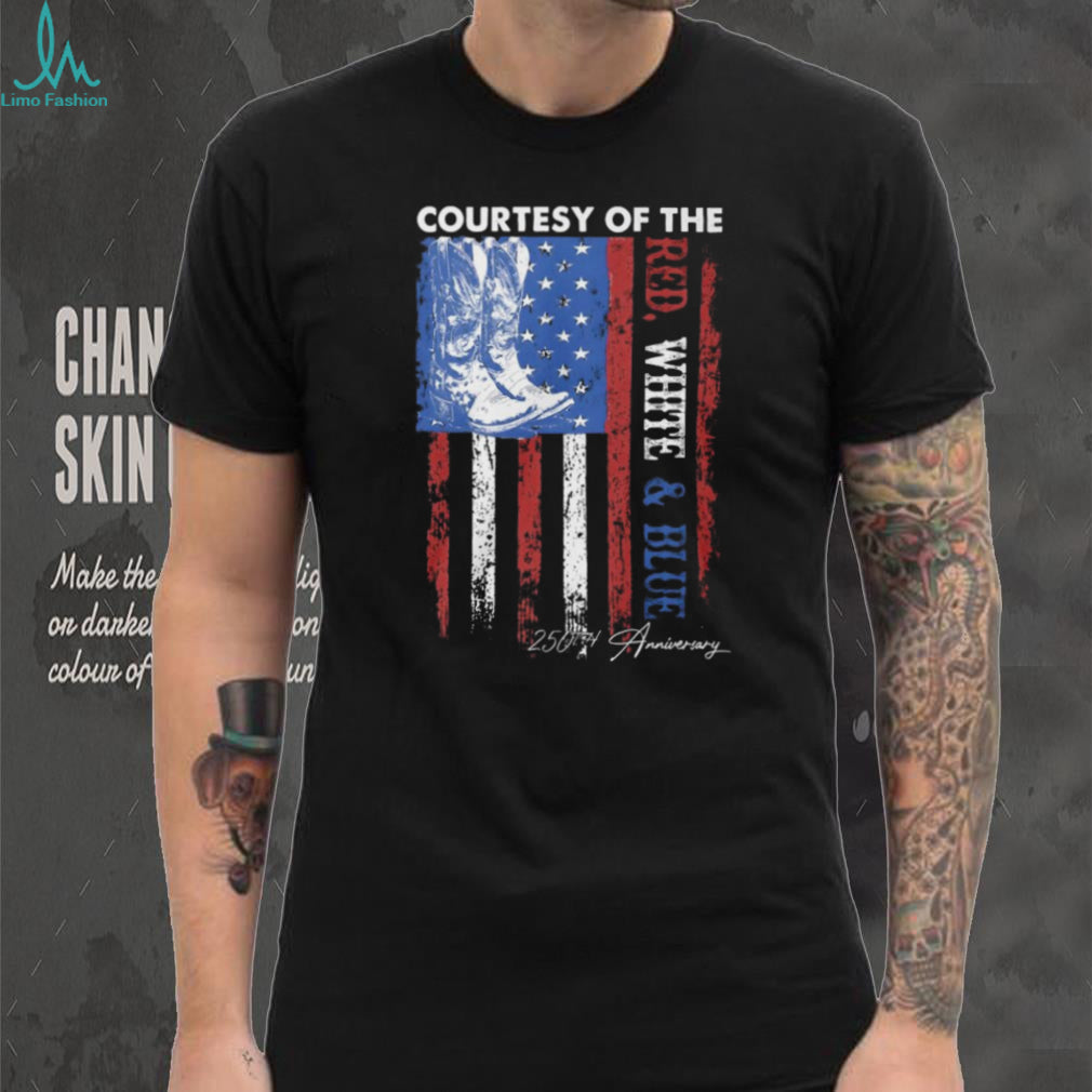 Courtesy of the Red White and Blue 250th Anniversary T Shirt