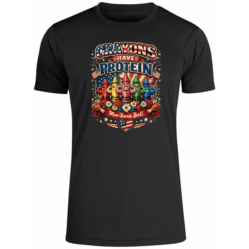 Crayons Have Protein Mother’s Day Shirt