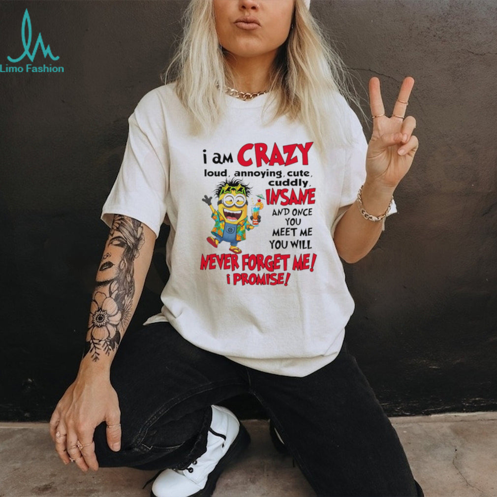 Crazy Loud Annoying Minion Party T Shirt Tropical Vacation T Shirt