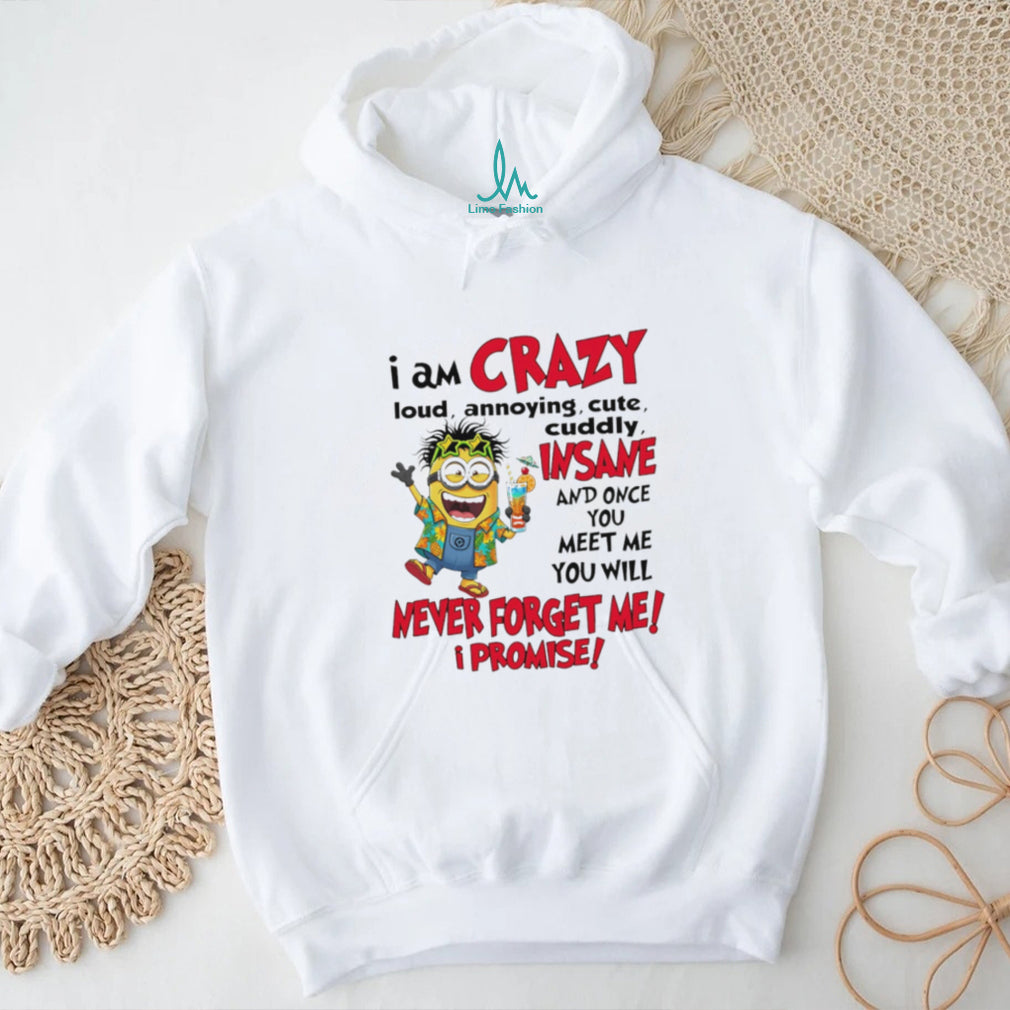 Crazy Loud Annoying Minion Party T Shirt Tropical Vacation T Shirt