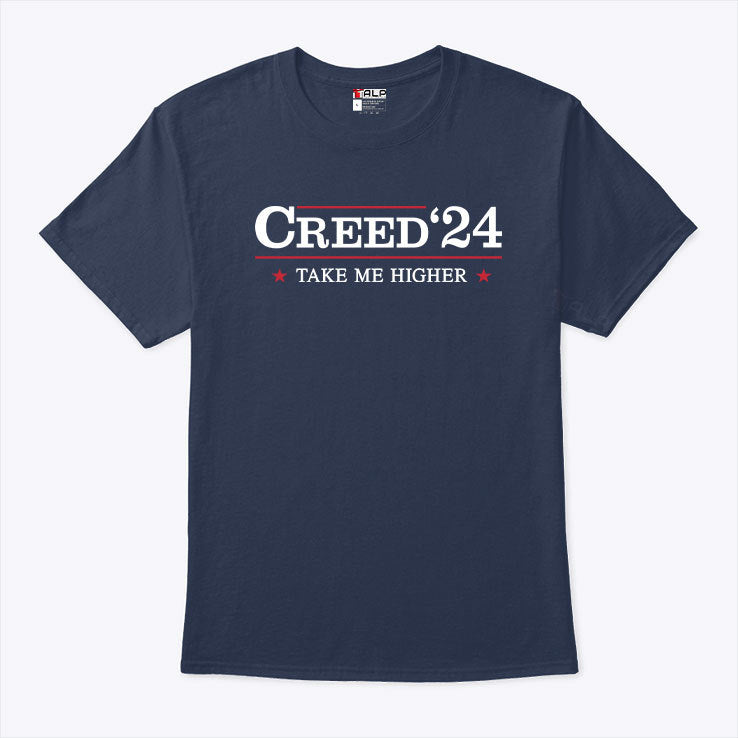 Creed 2024 Take Me Higher Shirt