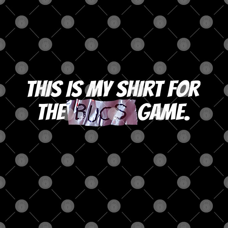 Creed Humphrey This Is My Shirt For The Bucs Game T Shirt