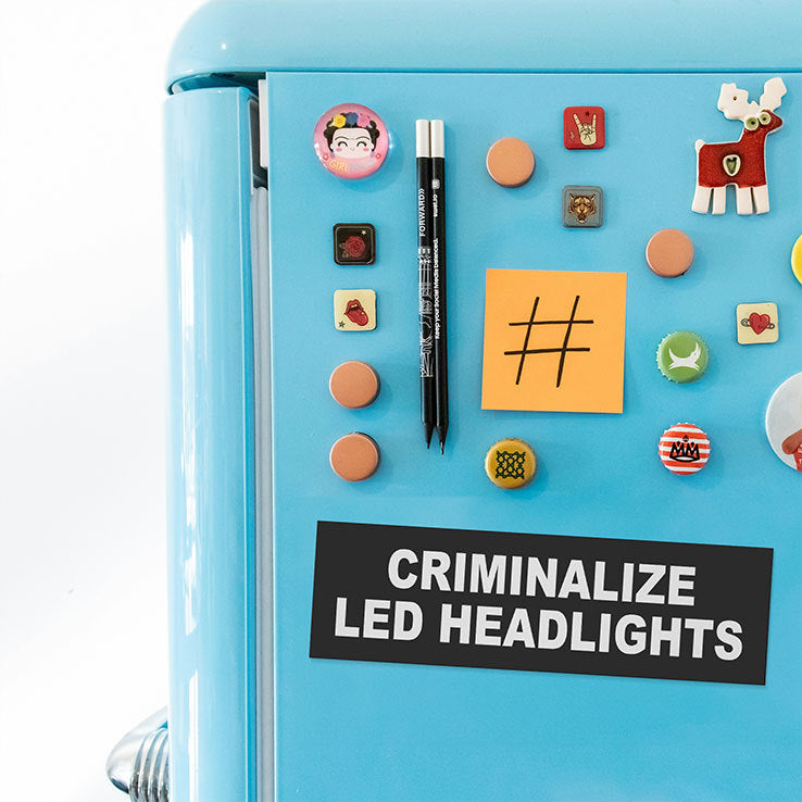 Criminalize LED Headlights Car Magnet
