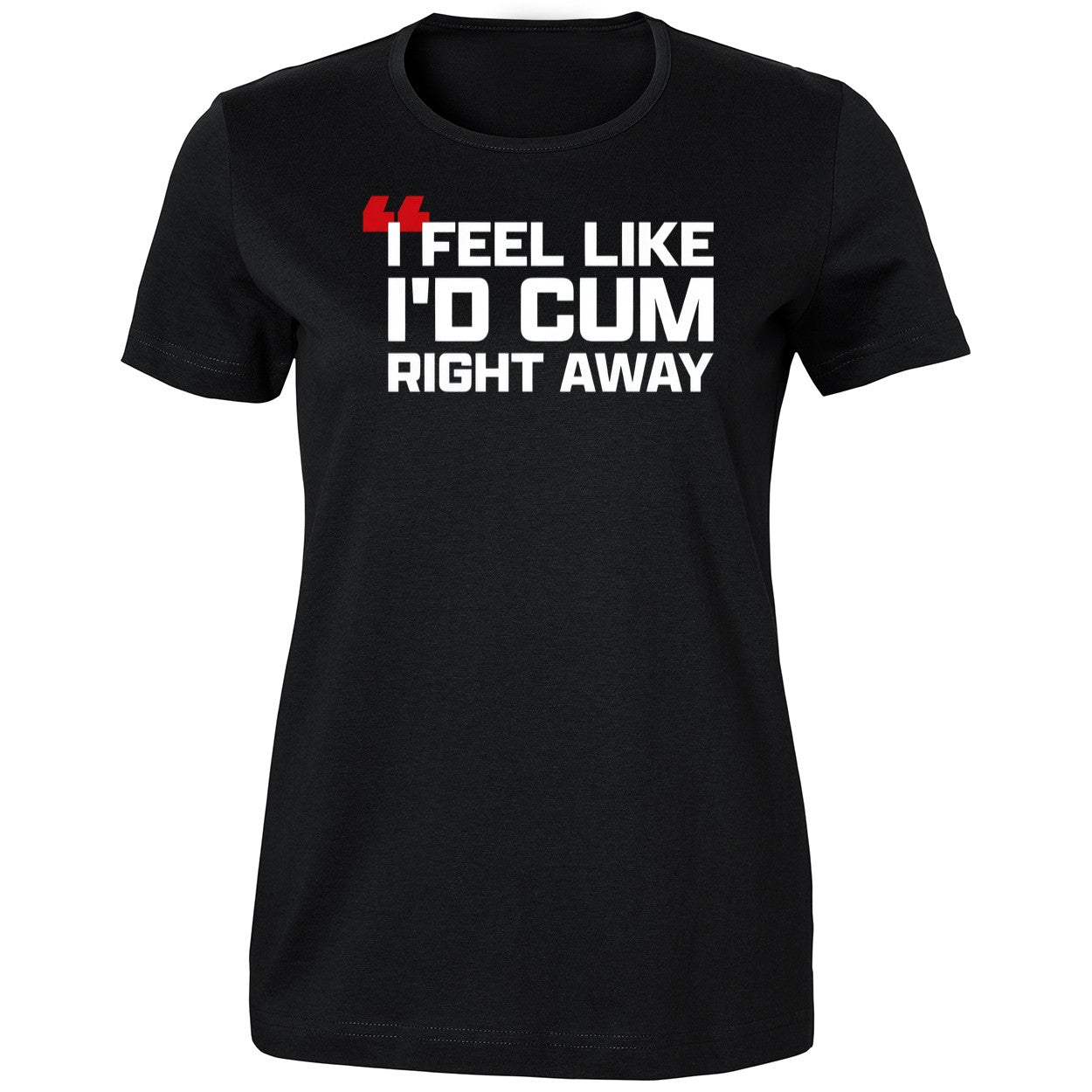 Cris Collinsworth I Feel Like I’d Cum Right Away Shirt