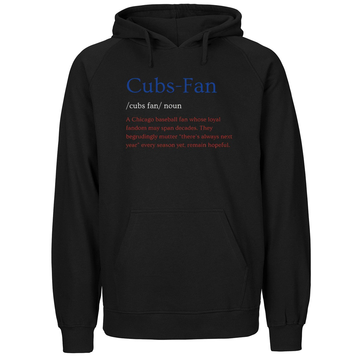 Cubs Fan Noun Chicago Baseball Fan Whose Loyal Fandom Shirt