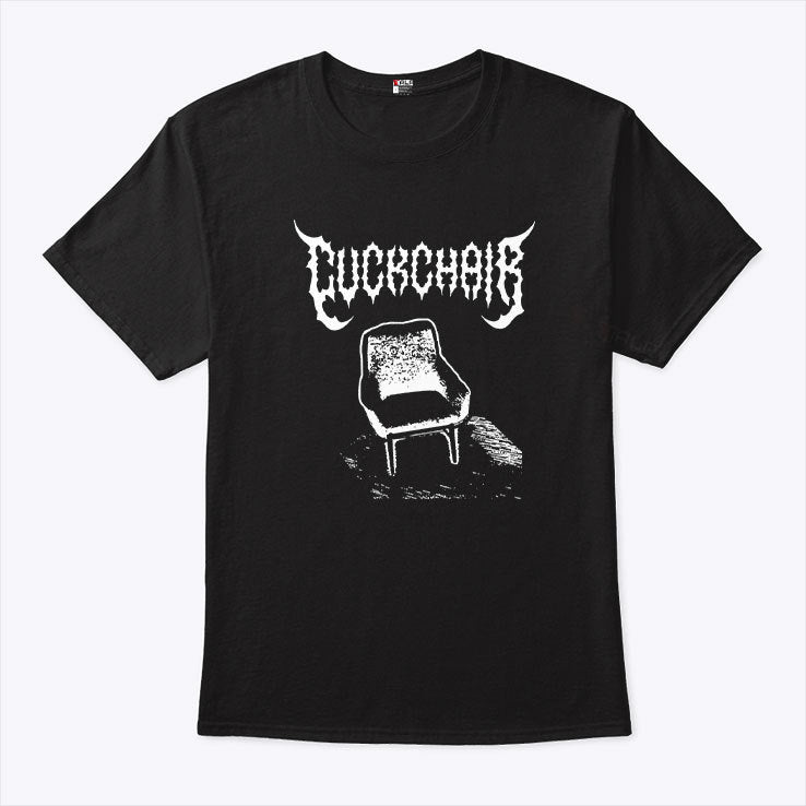 Cuckchair Funny T Shirt