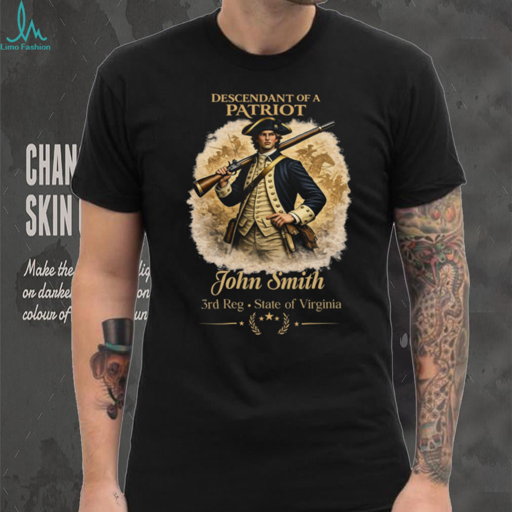 Custom Descendant of a Patriot Virginia 3rd Reg Revolutionary War T Shirt