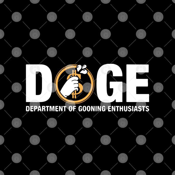 DOGE Department of Gooning Enthusiasts T Shirt
